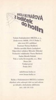 Marcela Mlynářová: Z lodiček do holin
