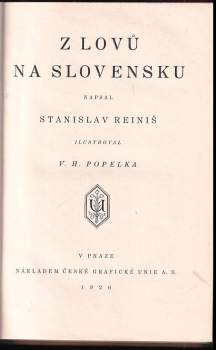 Stanislav Reiniš: Z lovů na Slovensku