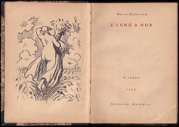 Marie Majerová: Z luhů a hor