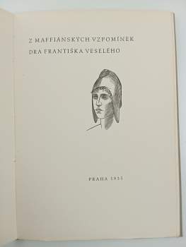 František Veselý: Z maffiánských vzpomínek dra Františka Veselého