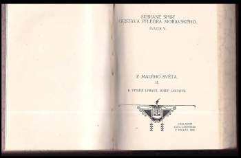 Gustav Pfleger Moravský: Z malého světa : Díl 1-2