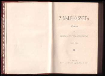 Gustav Pfleger Moravský: Z malého světa