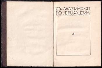 Zo d' Axa: Z Mazasu do Jerusalema