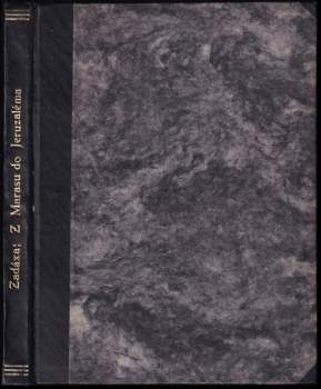 Zo d' Axa: Z Mazasu do Jerusalema