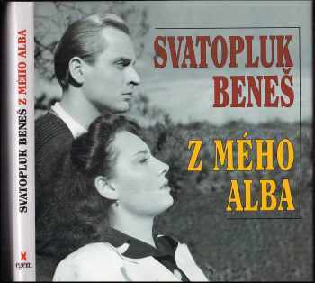 Svatopluk Beneš: Z mého alba