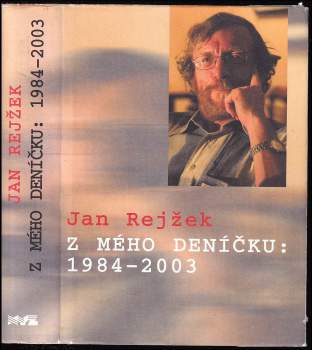 Jan Rejžek: Z mého deníčku: 1984-2003