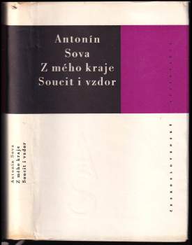 Antonín Sova: Z mého kraje ; Soucit i vzdor