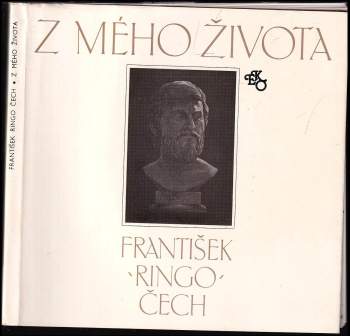 František Ringo Čech: Z mého života
