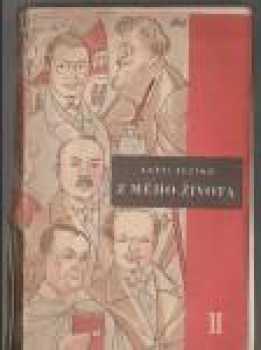 Karel Sezima: Z mého života