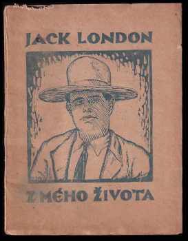 Jack London: Z mého života