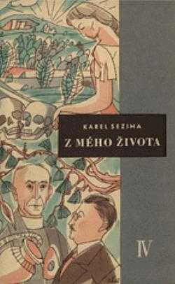Karel Sezima: Z mého života