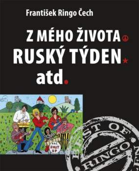 Z mého života ; Ruský týden ; Atd