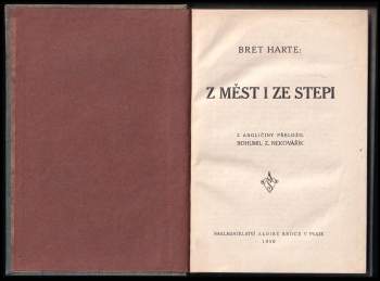 Bret Harte: Z měst i ze stepi