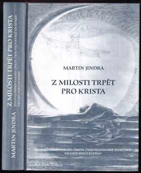 Z milosti trpět pro Krista