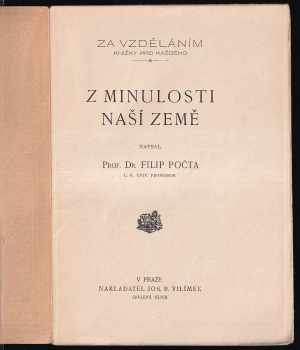 Filip Počta: Z minulosti naší země