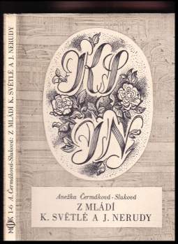 Z mládí K[aroliny] Světlé a J[ana] Nerudy