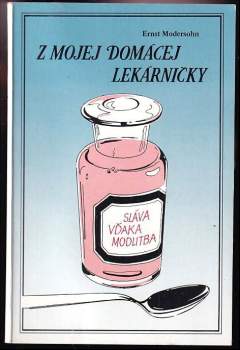 Z mojej domácej lekárničky