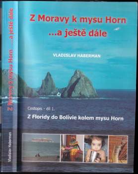 Z Moravy k mysu Horn... a ještě dále