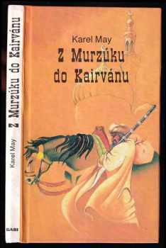 Z Murzúku do Kairvánu ; Krevní msta