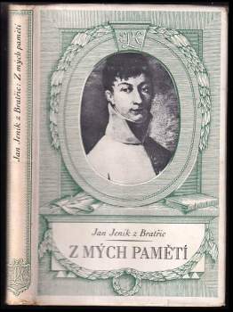 Jan Jeník z Bratřic: Z mých pamětí