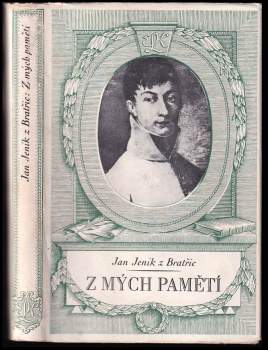 Jan Jeník z Bratřic: Z mých pamětí