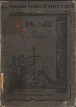 Alois Jirásek: Z mých pamětí