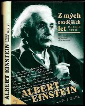 Albert Einstein: Z mých pozdějších let