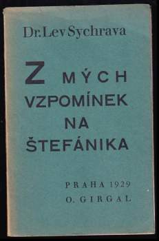 Z mých vzpomínek na Štefánika