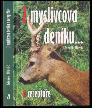 Z myslivcova deníku a receptáře