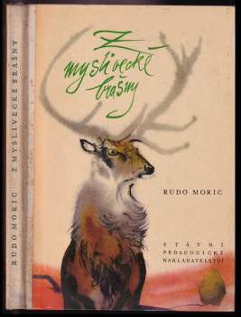 Rudo Moric: Z myslivecké brašny