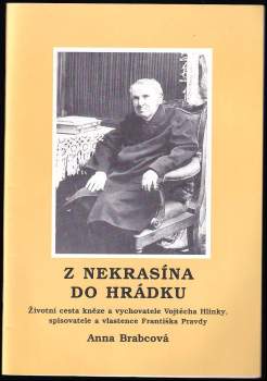 Anna Brabcová: Z Nekrasína do Hrádku