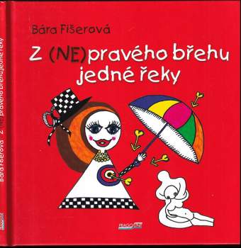 Z (ne)pravého břehu jedné řeky