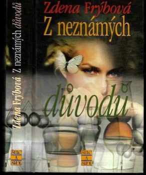 Z neznámých důvodů