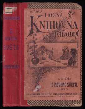 Z nového světa : americké obrázky - Zdeněk Matěj Kuděj (1918, J. Otto) - ID: 643633