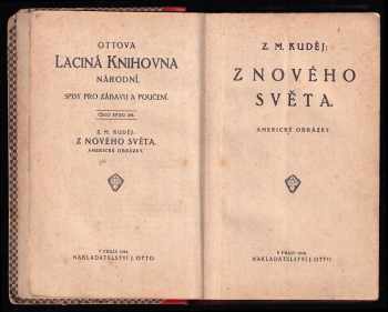 Zdeněk Matěj Kuděj: Z nového světa