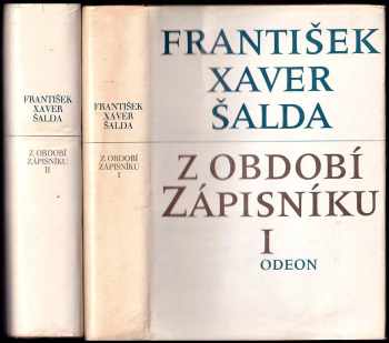 F. X Šalda: Z období Zápisníku