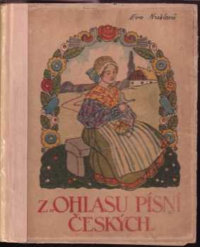 📗 Z ohlasů písní Českých František Ladislav Čelakovský