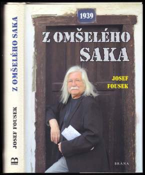 Josef Fousek: Z omšelého saka