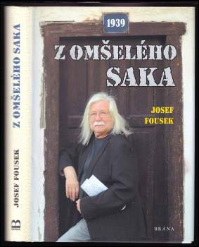 Josef Fousek: Z omšelého saka