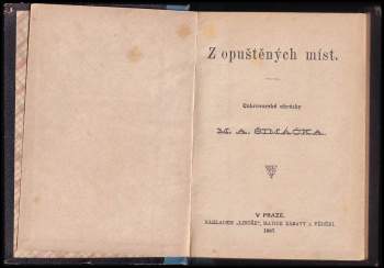 Matěj Anastasia Šimáček: Z opuštěných míst