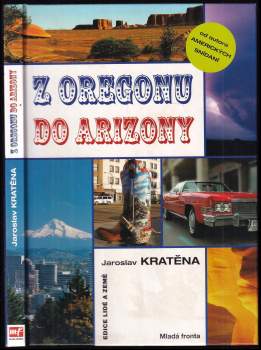 Z Oregonu do Arizony, aneb, Tohleto v plánu nebylo