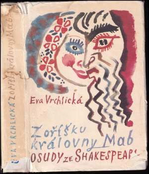 William Shakespeare: Z oříšku královny Mab