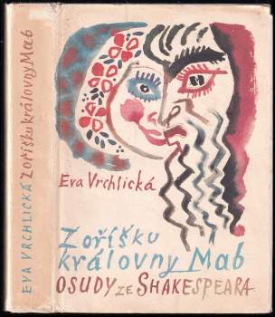 William Shakespeare: Z oříšku královny Mab