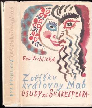 William Shakespeare: Z oříšku královny Mab