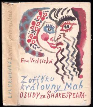William Shakespeare: Z oříšku královny Mab