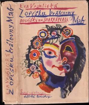 William Shakespeare: Z oříšku královny Mab