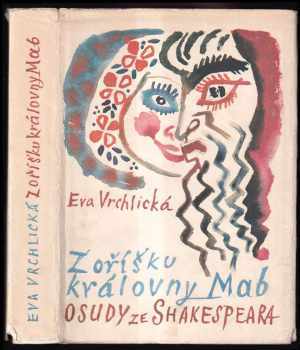 Z oříšku královny Mab : Povídky ze Shakespeara - William Shakespeare (1970, Svoboda) - ID: 809285