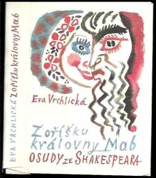 Z oříšku královny Mab : Povídky ze Shakespeara - William Shakespeare (1970, Svoboda) - ID: 123911