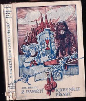 Josef Braun: Z pamětí krevních písařů