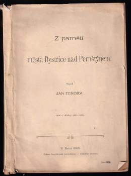 Z pamětí města Bystřice nad Pernštýnem